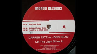 Darren Tate Vs. Jono Grant - Let The Light Shine In