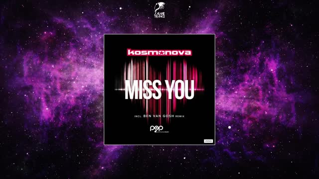 Kosmonova - Miss You (Ben van Gosh Extended Remix)