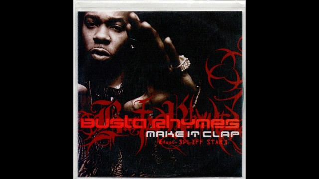 Busta Rhymes - Make It Clap