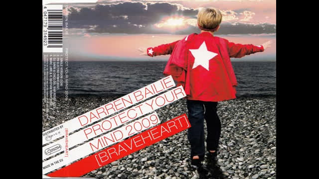 Darren Bailie - Protect Your Mind [Braveheart 2009]