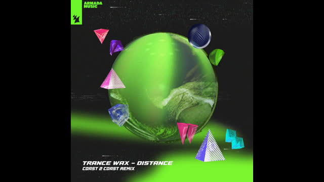 Trance Wax - Distance (Coast 2 Coast Extended Remix)