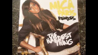 Mica Paris - The Hardest Thing [Stonebridge Club Mix]