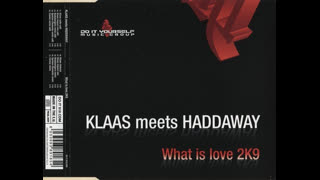 Haddaway - What Is Love 2009 [Klaas Radio Edit]