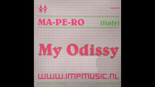 Ma-Pe-Ro - My Odissy (Marco Vs. Peppe Mix)