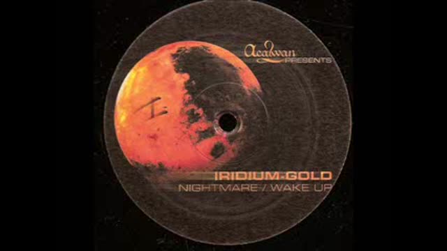 Iridium Gold - Nightmare (Club Mix)