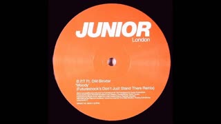 BPT feat. DM Binxter ‎– Moody (Futureshock's Don't Just Stand There Remix)