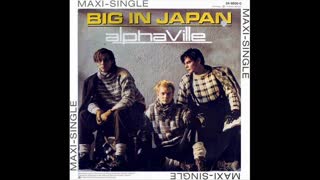 Alphaville - Big In Japan (12  Vocal Mix)