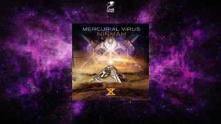 Mercurial Virus - Ninmah (Extended Mix) 