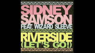Sidney Samson - Riverside [Radio Edit]