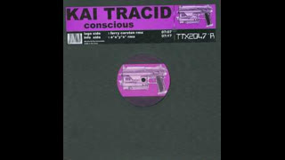 Kai Tracid - Conscious (A.S.Y.S. Remix) (It all becomes Clear)