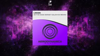 LekSin - On The Edge (Sergey Salekhov Extended Remix)
