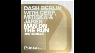 Cerf, Mitiska & Jaren - Man On The Run [Andy Duguid Remix]