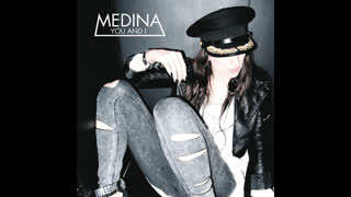 Medina - You & I [Spencer & Hill Remix]