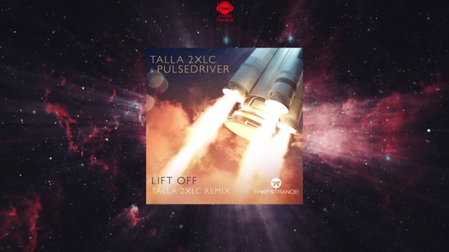 Talla 2XLC & Pulsedriver - Lift Off (Talla 2XLC Extended Mix)