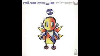 Mike Foyle - Firefly
