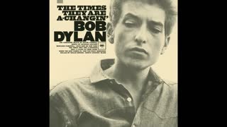 Bob Dylan - The Times They Are A-Changin