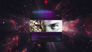 KINETICA & Paul Skelton - The Expedition (Extended Mix)