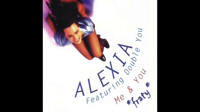 Alexia - Me And You (Radio Version)