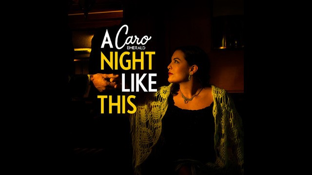 Caro Emerald - A Night Like This