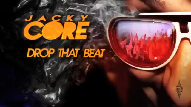 Jacky Core - Drop That Beat (Original Ixxel Cover)