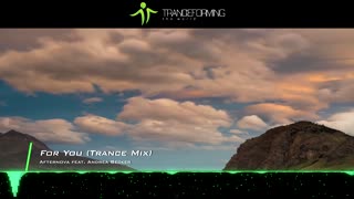 Afternova feat. Andrea Becker - For You (Trance Mix) 