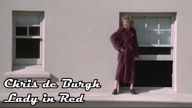 Chris de Burgh - Lady in Red
