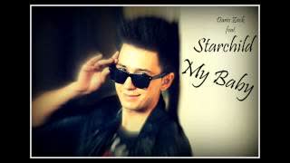 Dario Zack - My Baby [Feat. Starchild] [Radio Edit]