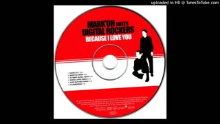 Mark Oh Meets Digital Rockers - Because I Love You (Alex Butcher Remix)