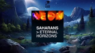 Saharans - Eternal Horizons (Extended Mix)