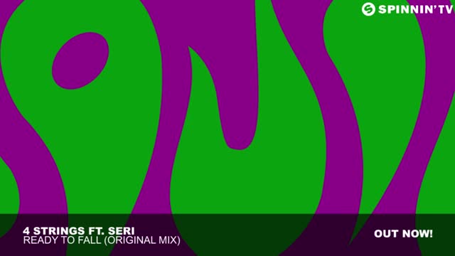 4 Strings Ft. Seri - Ready To Fall (Original Mix)