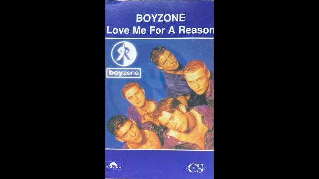 Boyzone - Love Me For A Reason