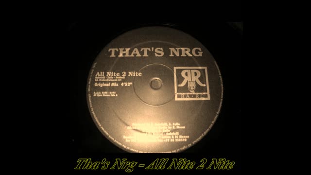That's Nrg - All Nite 2 Nite (Original Mix)