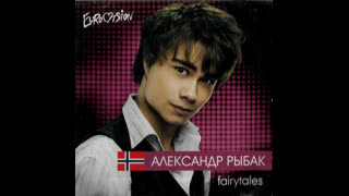 Alexander Rybak - Fairytale [Anthony El Mejor Remix]