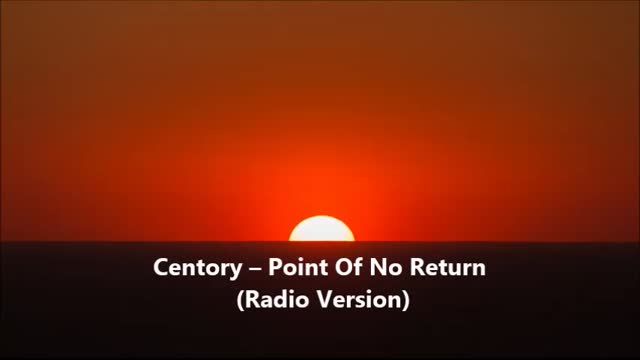 Centory - Point Of No Return (Radio Version)