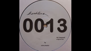 Solo Plastic - No Request (Reeloop Remix)