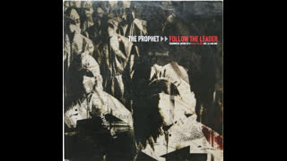 The Prophet - Follow The Leader
