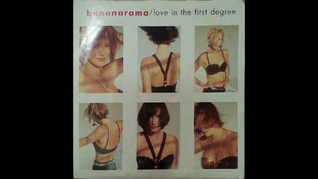Bananarama - Love in the first degree
