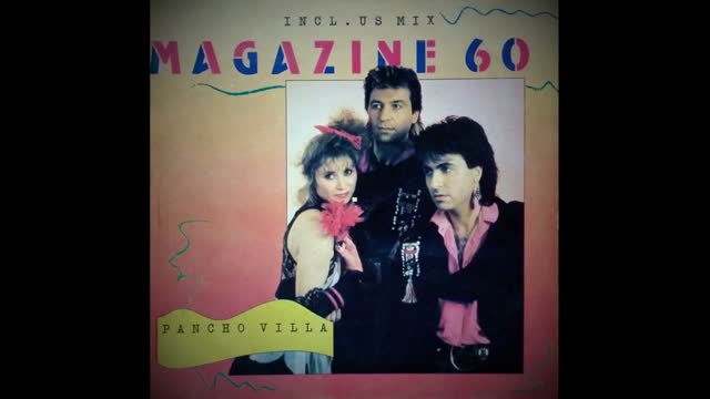 Magazine 60 - Pancho Villa (Remix USA)