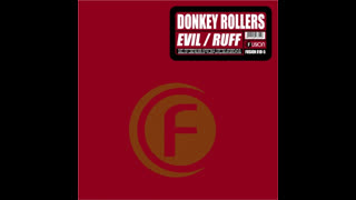 Donkey Rollers - Evil