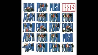 Bros - Drop the Boy (The Shep Pettibone Mix)