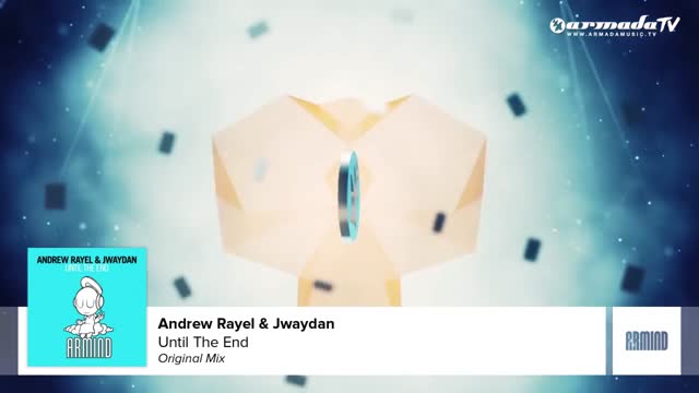 Andrew Rayel & Jwaydan - Until The End (Original Mix)