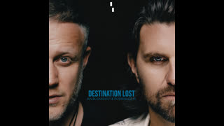 Jan Blomqvist & Rodriguez Jr  -  Destination Lost (Andrea Oliva Extended Remix)