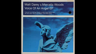 Matt Darey & Marcella Woods - Voice Of An Angel [Remix]