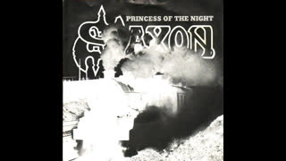 Saxon - Princess Of The Night
