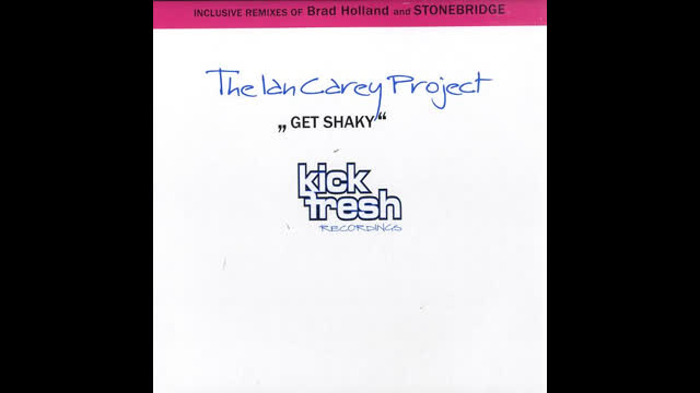 The Ian Carey Project - Get Shaky [Brad Holland Mix]