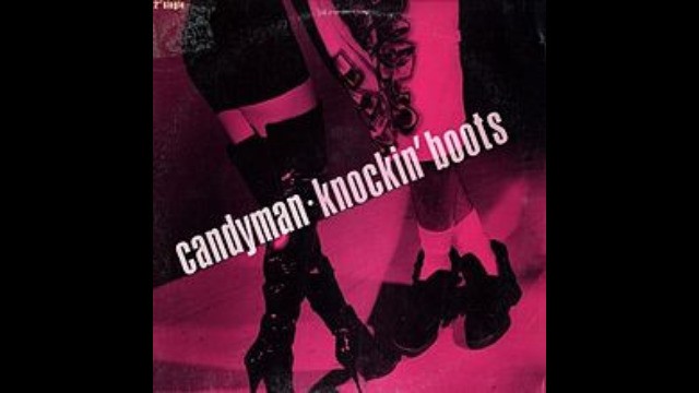 Candyman - Knockin’ Boots