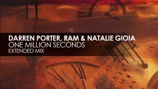 Darren Porter, RAM & Natalie Gioia - One Million Seconds