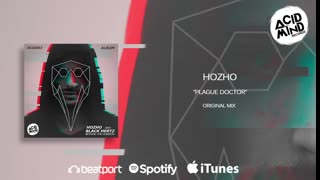 Hozho - Plague Doctor (Original Mix)