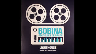 Bobina - Lighthouse [Feat. Elles De Graaf] [Sean Tyas Remix]