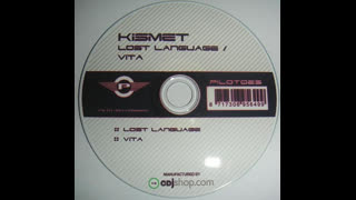 Kismet - Lost Language [Original Mix]